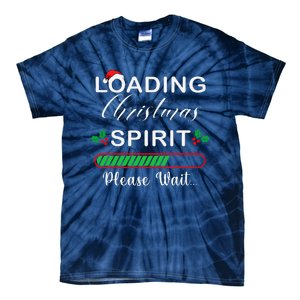 Loading Christmas Spirit Please Wait Xmas Video Games Lover Tie-Dye T-Shirt