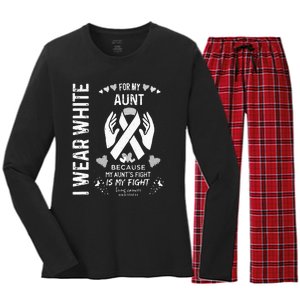 Lung Cancer Survivor Support I Wear White For My Aunt Women's Long Sleeve Flannel Pajama Set 