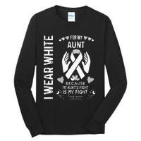 Lung Cancer Survivor Support I Wear White For My Aunt Tall Long Sleeve T-Shirt