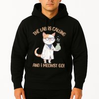 Lab Calling Science Funny Lab Cat Laboratory Chemistry Hoodie