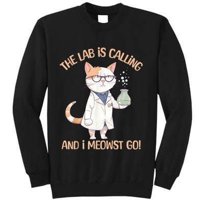 Lab Calling Science Funny Lab Cat Laboratory Chemistry Sweatshirt