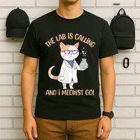 Lab Calling Science Funny Lab Cat Laboratory Chemistry T-Shirt
