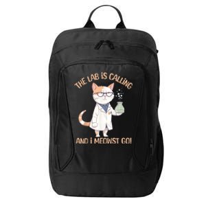 Lab Calling Science Funny Lab Cat Laboratory Chemistry City Backpack