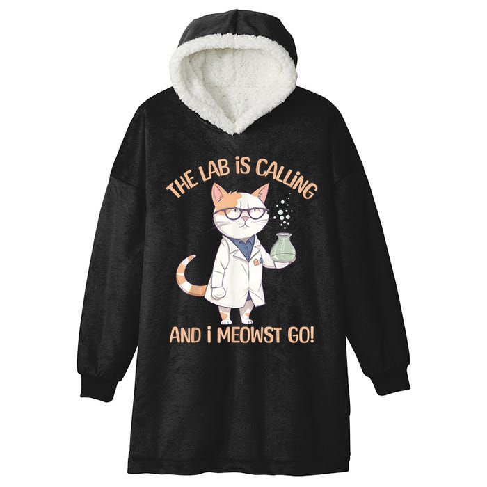 Lab Calling Science Funny Lab Cat Laboratory Chemistry Hooded Wearable Blanket