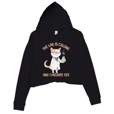 Lab Calling Science Funny Lab Cat Laboratory Chemistry Crop Fleece Hoodie