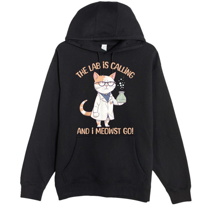 Lab Calling Science Funny Lab Cat Laboratory Chemistry Premium Pullover Hoodie