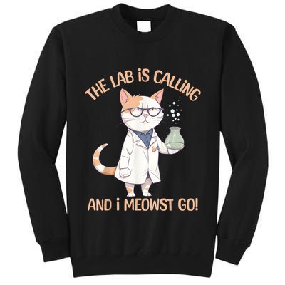 Lab Calling Science Funny Lab Cat Laboratory Chemistry Tall Sweatshirt