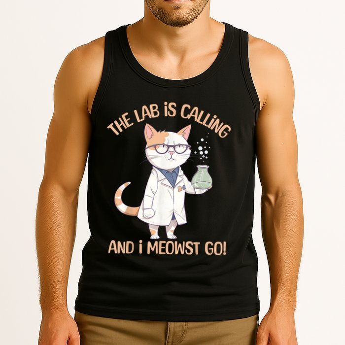 Lab Calling Science Funny Lab Cat Laboratory Chemistry Tank Top
