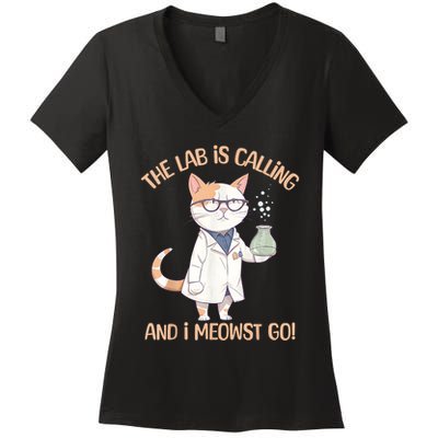 Lab Calling Science Funny Lab Cat Laboratory Chemistry Women's V-Neck T-Shirt