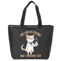 Lab Calling Science Funny Lab Cat Laboratory Chemistry Zip Tote Bag