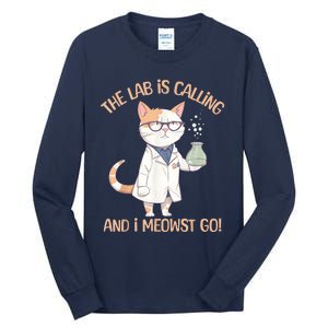 Lab Calling Science Funny Lab Cat Laboratory Chemistry Tall Long Sleeve T-Shirt