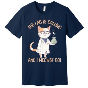 Lab Calling Science Funny Lab Cat Laboratory Chemistry Premium T-Shirt