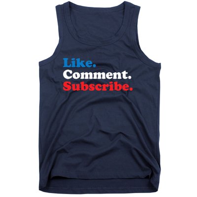 Like Comment Subscribe Vlogger Social Media Blogger Tank Top