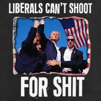 Liberals CanT Shoot For Shit Gift Cool Comfort Performance Bucket Hat