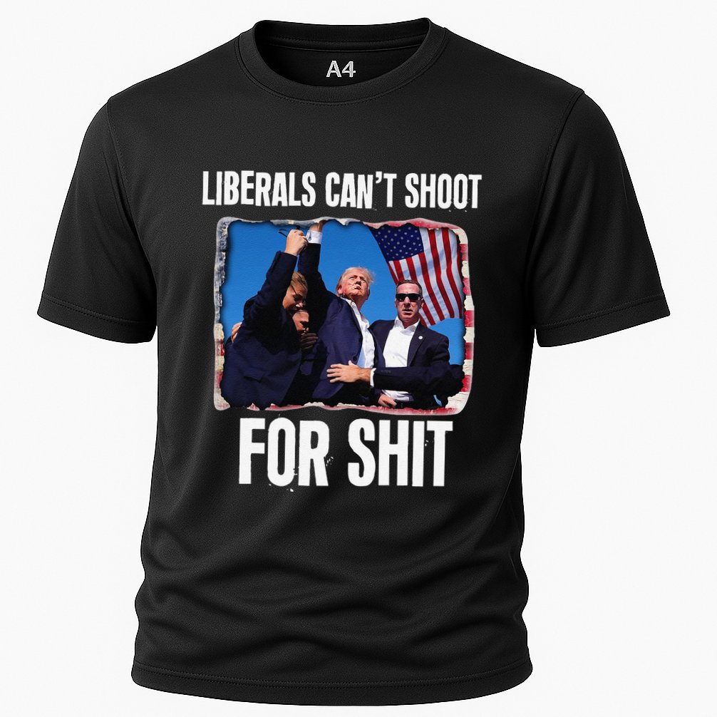 Liberals CanT Shoot For Shit Gift Cooling Performance Crew T-Shirt