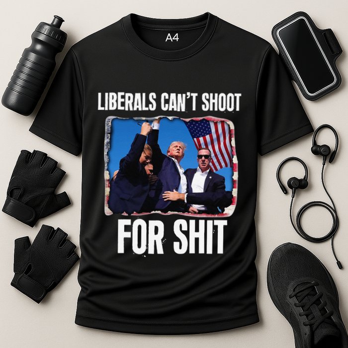 Liberals CanT Shoot For Shit Gift Cooling Performance Crew T-Shirt