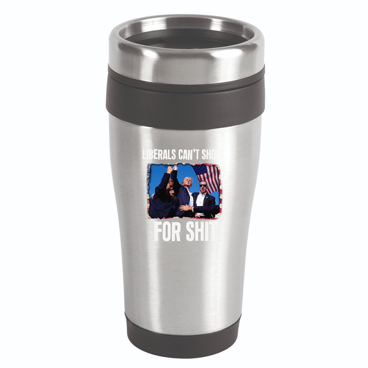 Liberals CanT Shoot For Shit Gift 16oz Travel Tumbler
