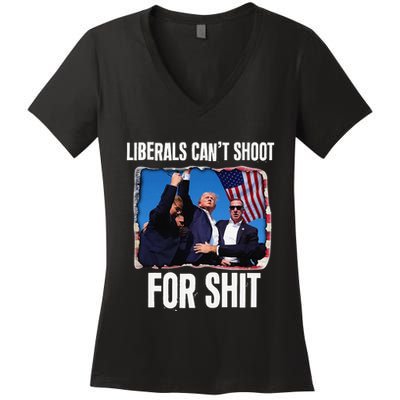 Liberals CanT Shoot For Shit Gift Women's V-Neck T-Shirt