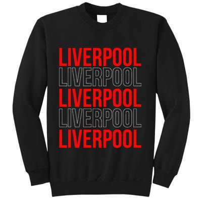 Liverpool City Tourist Souvenir Gift Uk England Sweatshirt