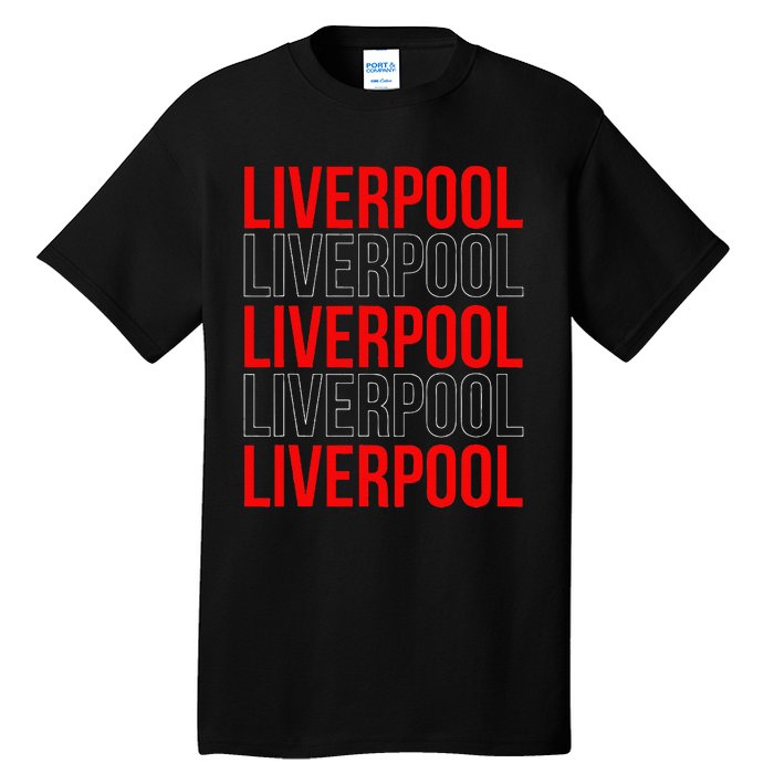 Liverpool City Tourist Souvenir Gift Uk England Tall T-Shirt