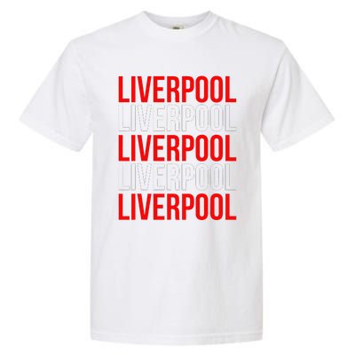 Liverpool City Tourist Souvenir Gift Uk England Garment-Dyed Heavyweight T-Shirt