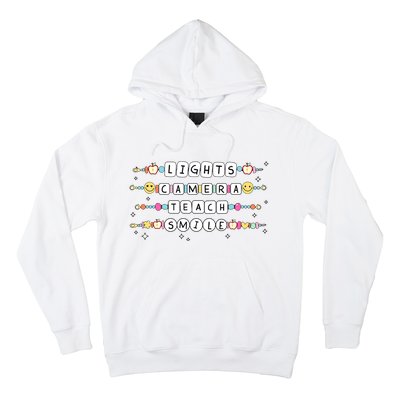 Lights Camera Teach Smile Hoodie