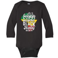 Let's Celebrate Together Black History Month Afro African Pride Baby Long Sleeve Bodysuit