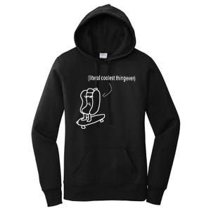 Literal Coolest Thing Ever Women's Pullover Hoodie