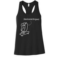 Literal Coolest Thing Ever Women's Racerback Tank