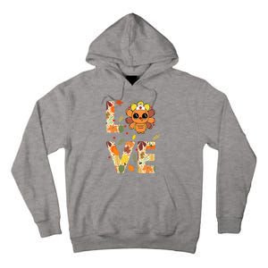 Love Cute Turkey Happy Thanksgiving Tall Hoodie