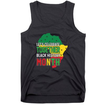 Let's Celebrate Together Black History Month Tank Top