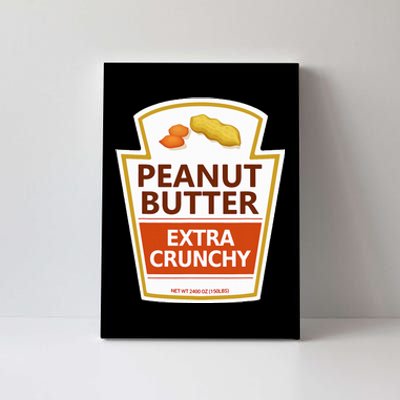 Lazy Costume Tees Peanut Butter Extra Crunchy For Halloween Canvas