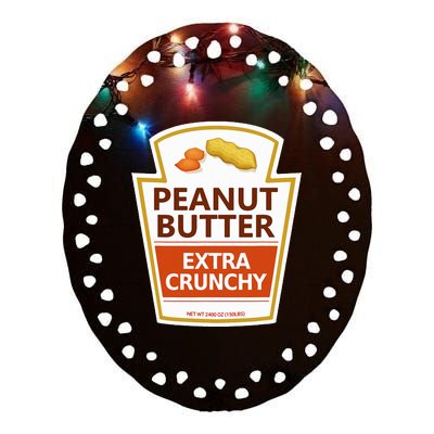 Lazy Costume Tees Peanut Butter Extra Crunchy For Halloween Ceramic Oval Ornament