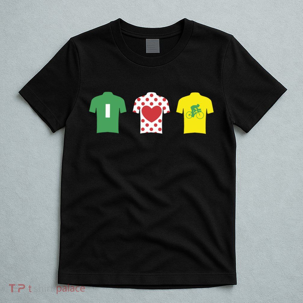 Love Cycling TDF Jerseys T-Shirt