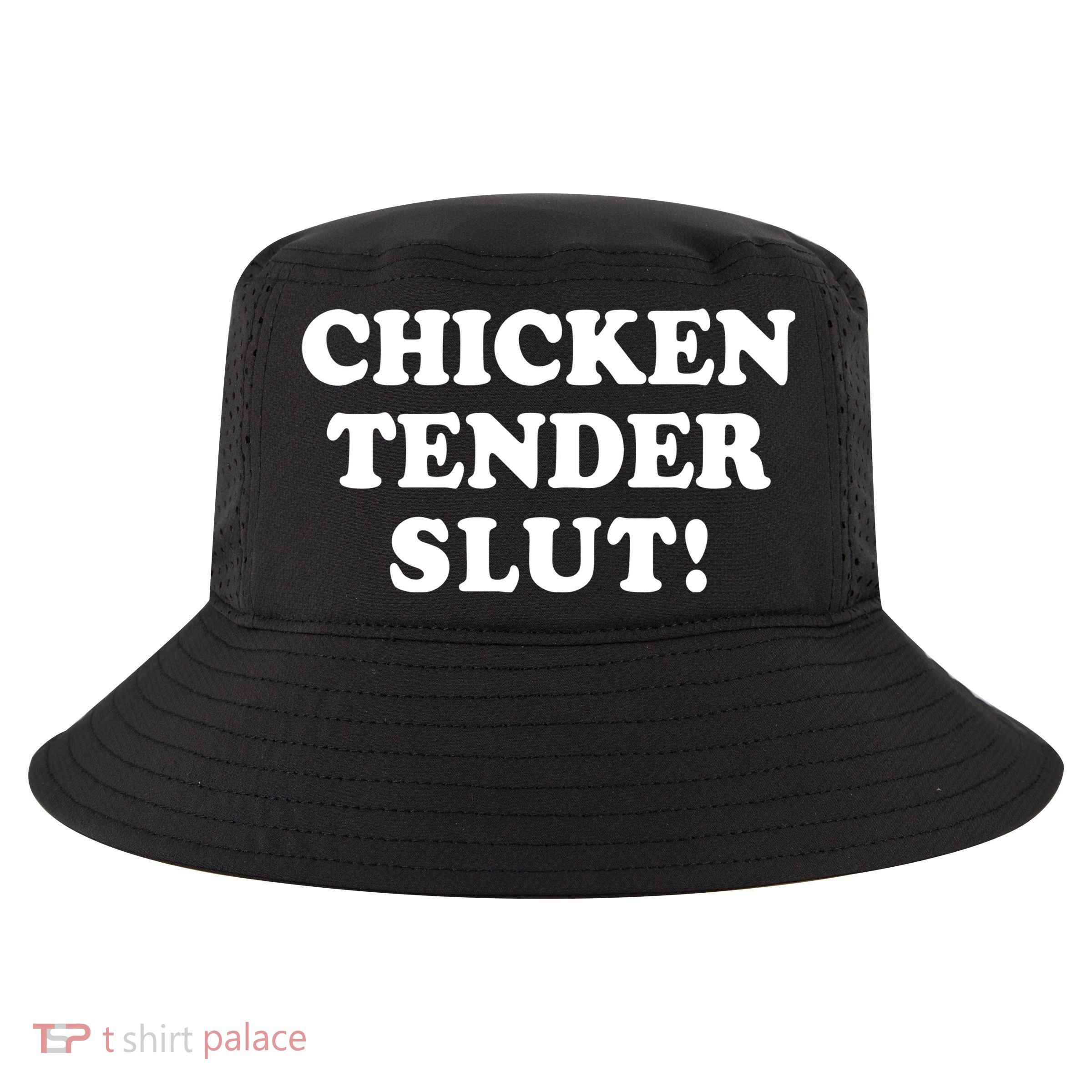 Limited Chicken Tender Slut! Cool Comfort Performance Bucket Hat