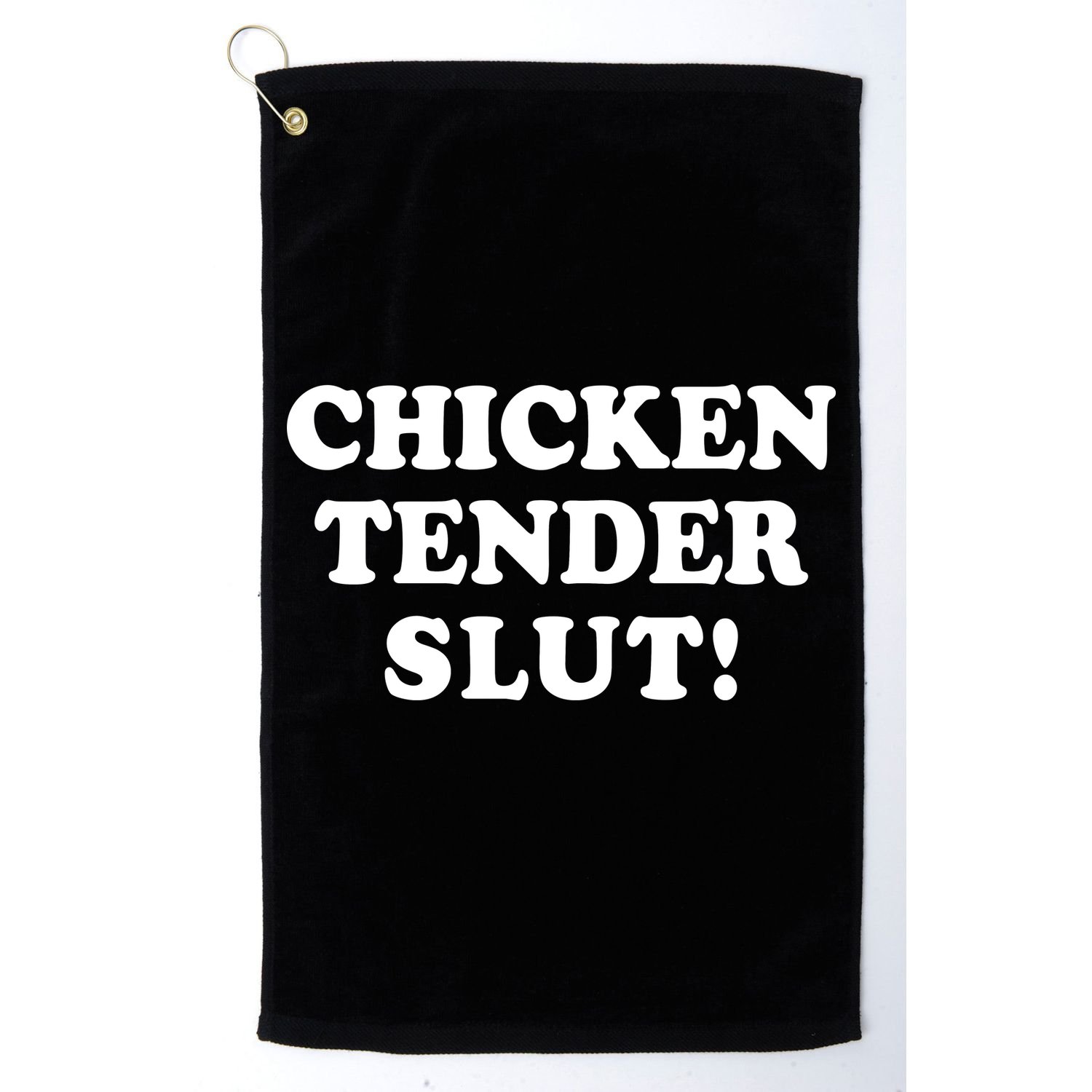 Limited Chicken Tender Slut! Golf Towel