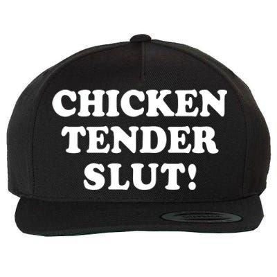 Limited Chicken Tender Slut! Wool Snapback Cap