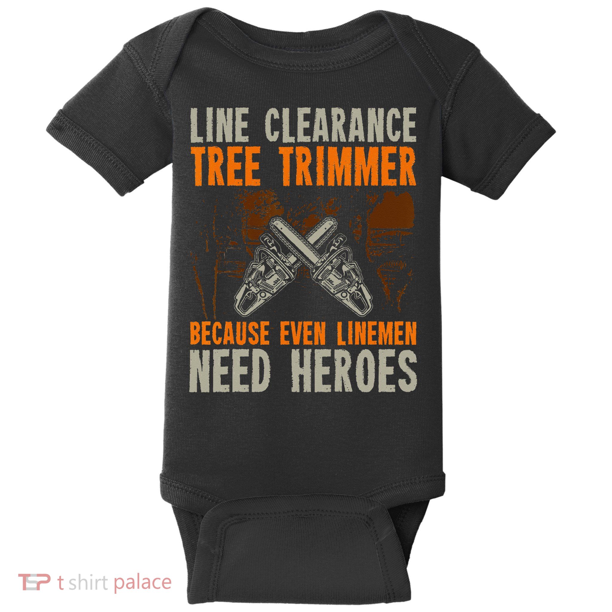 Line Clearance Tree Trimmer Arborist Baby Bodysuit