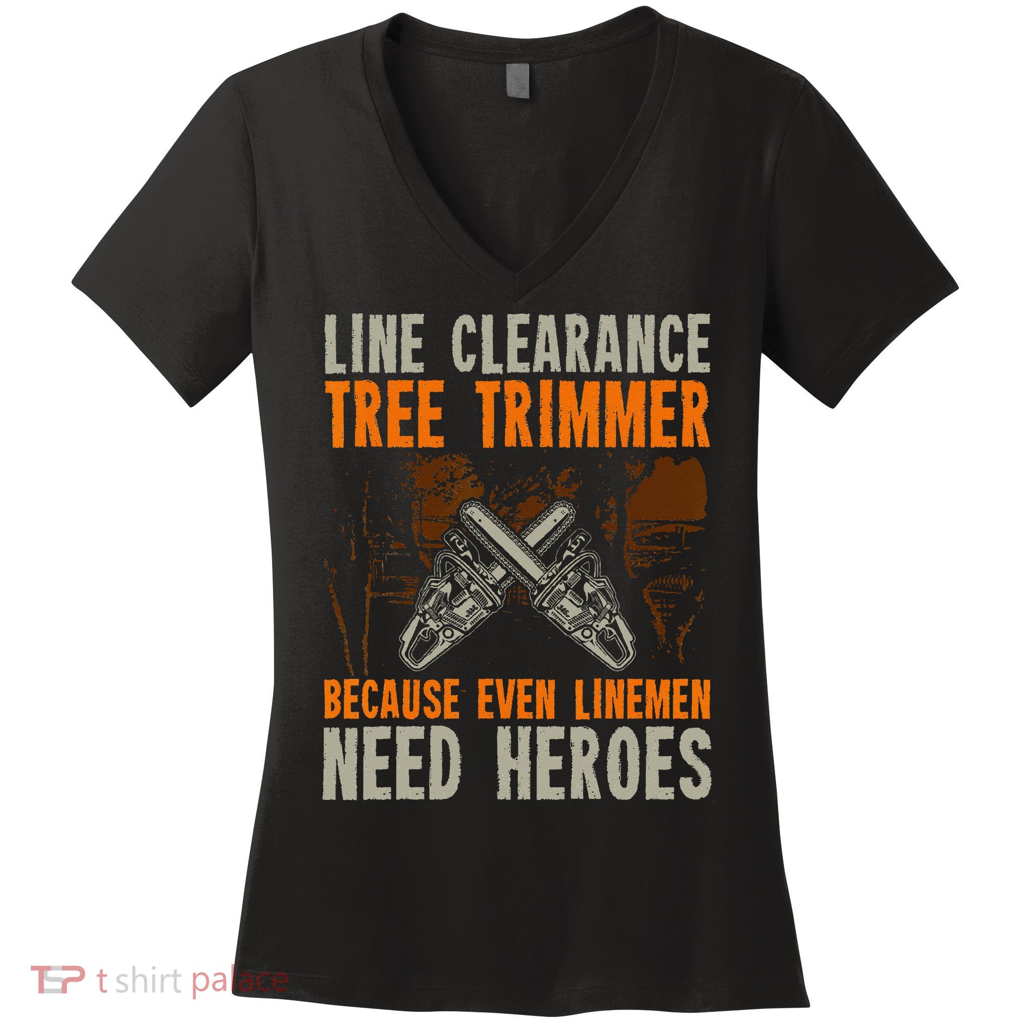 Line Clearance Tree Trimmer Arborist Women's V-Neck T-Shirt