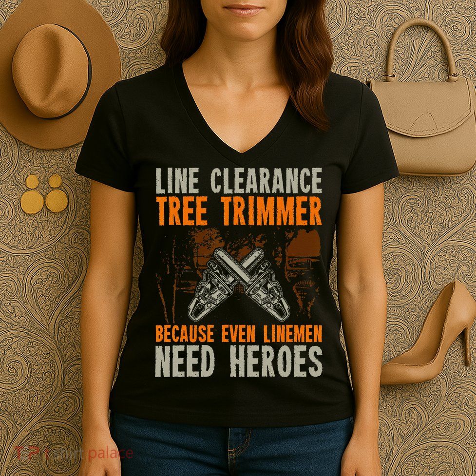 Line Clearance Tree Trimmer Arborist Women's V-Neck T-Shirt