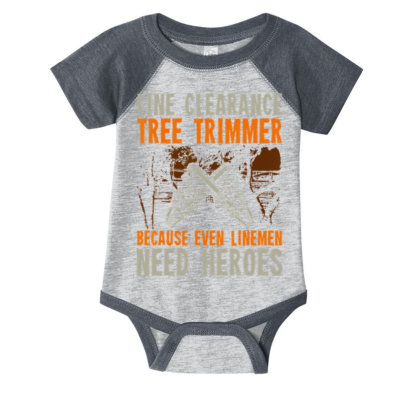 Line Clearance Tree Trimmer Arborist Infant Baby Jersey Bodysuit
