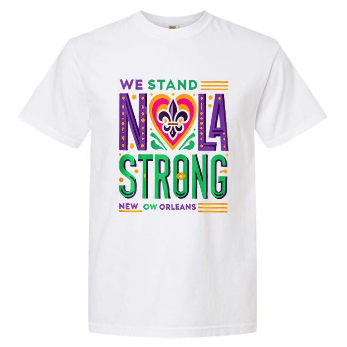 Louisiana Culture T Vintag We Stand Nola Strong Apparel Garment-Dyed Heavyweight T-Shirt