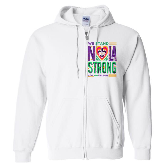 Louisiana Culture T Vintag We Stand Nola Strong Apparel Full Zip Hoodie