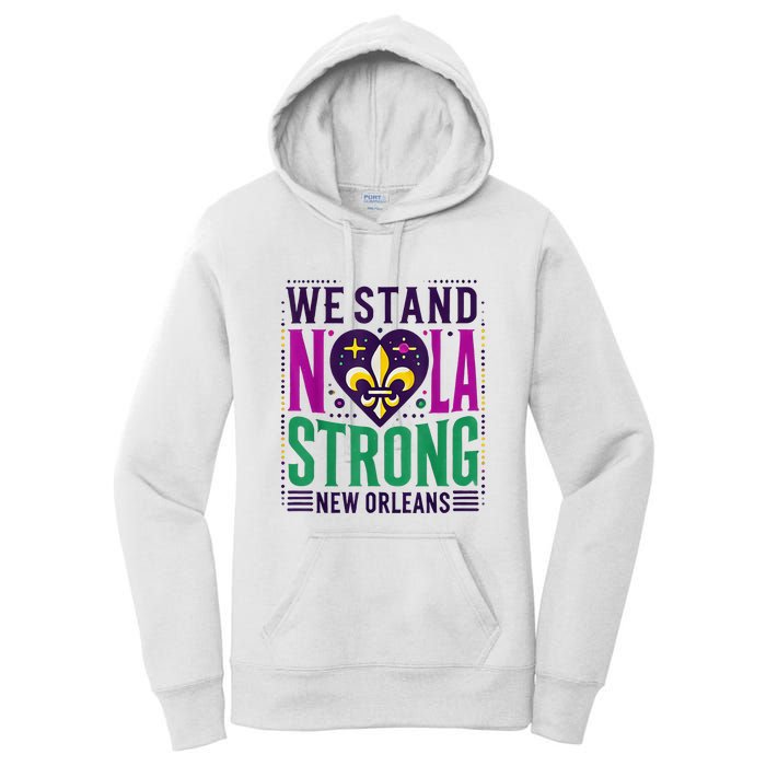 Louisiana Culture T Vintag We Stand Nola Strong Apparel Women's Pullover Hoodie