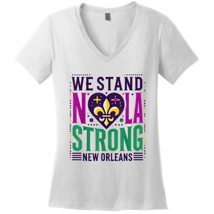 Louisiana Culture T Vintag We Stand Nola Strong Apparel Women's V-Neck T-Shirt