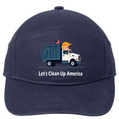 LetS Clean Up America With AmericaS Favorite Garbage 7-Panel Snapback Hat