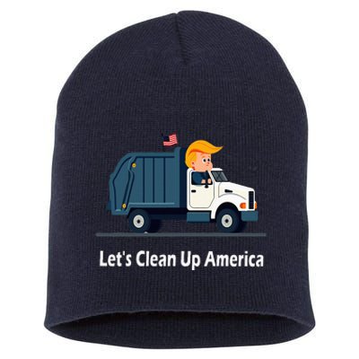 LetS Clean Up America With AmericaS Favorite Garbage Short Acrylic Beanie