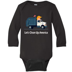 LetS Clean Up America With AmericaS Favorite Garbage Man Baby Long Sleeve Bodysuit