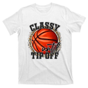 Leopard Classy Until Tip Off Funny Basketball Mom T-Shirt