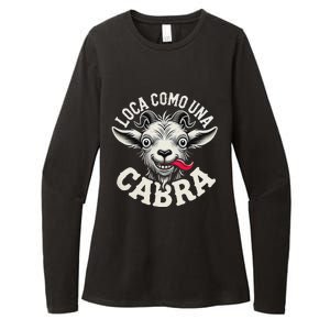 Loca Como Una Cabra Funny Spanish Saying Womens CVC Long Sleeve Shirt